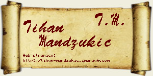 Tihan Mandžukić vizit kartica